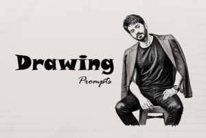 Drawing Prompts 101: The Ultimate Guide to Beating Artist’s Block