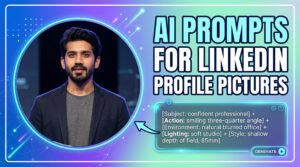 AI Prompts for LinkedIn DP & Best Chrome Extensions for Premium Features